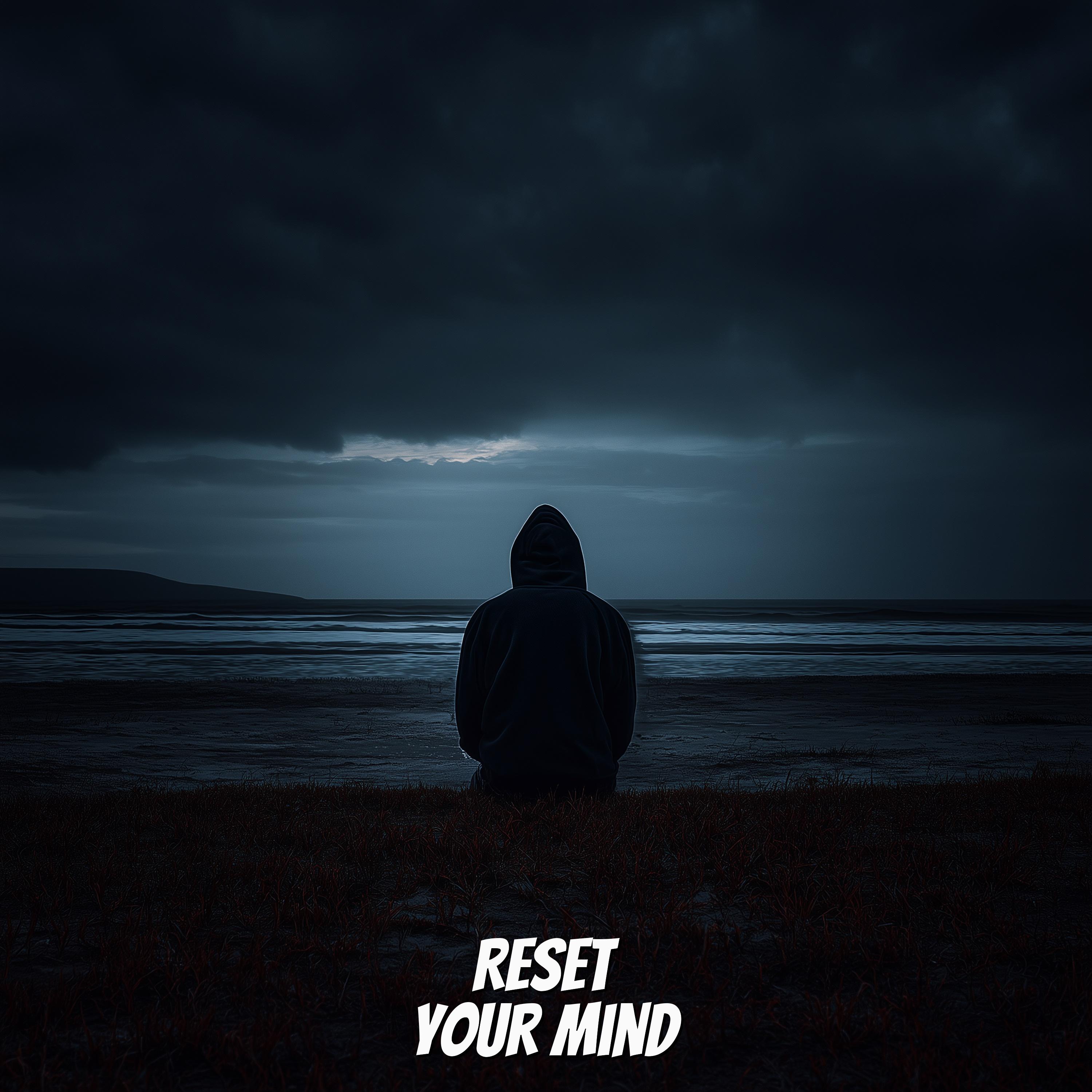 Reset Your Mind
