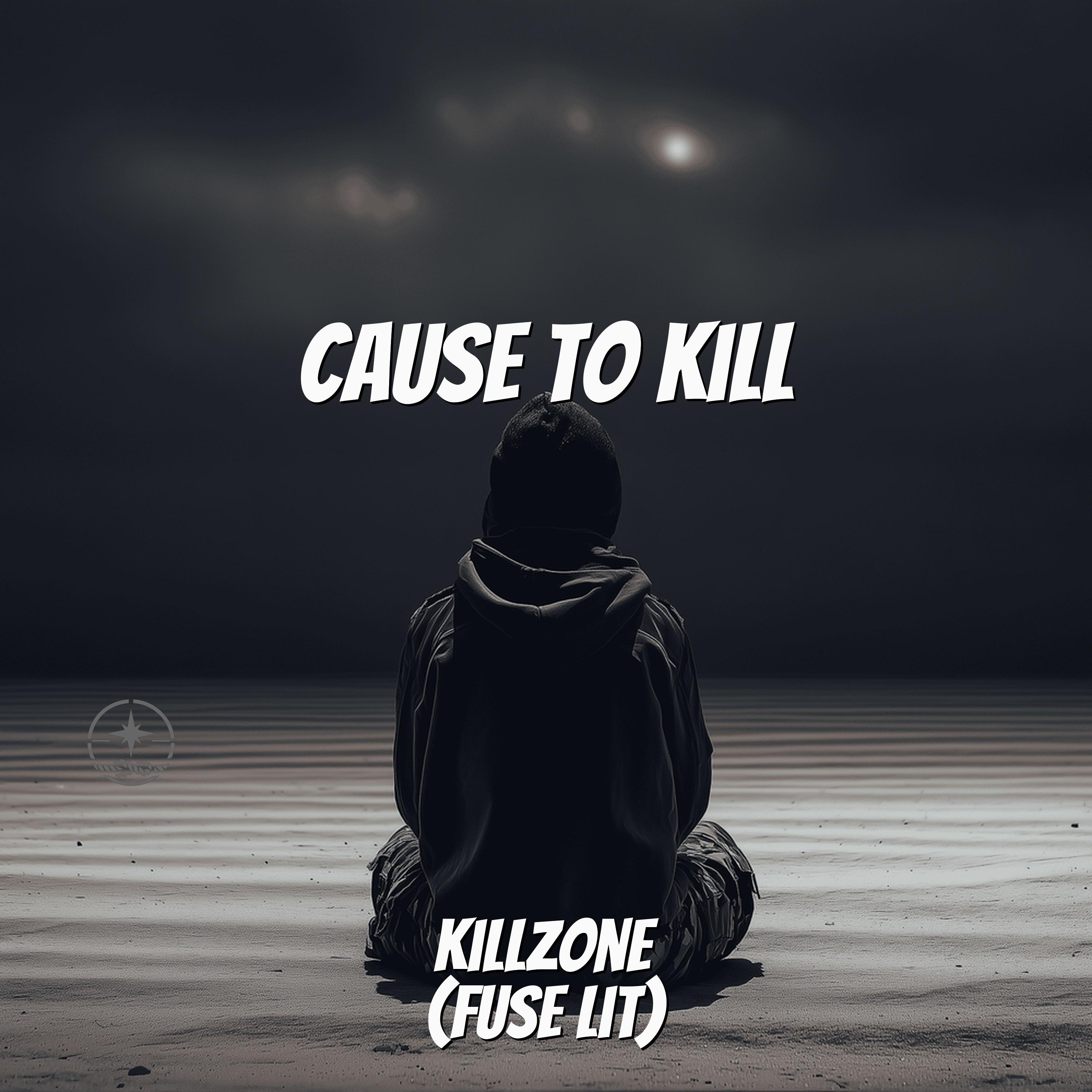 Killzone (Fuse Lit)