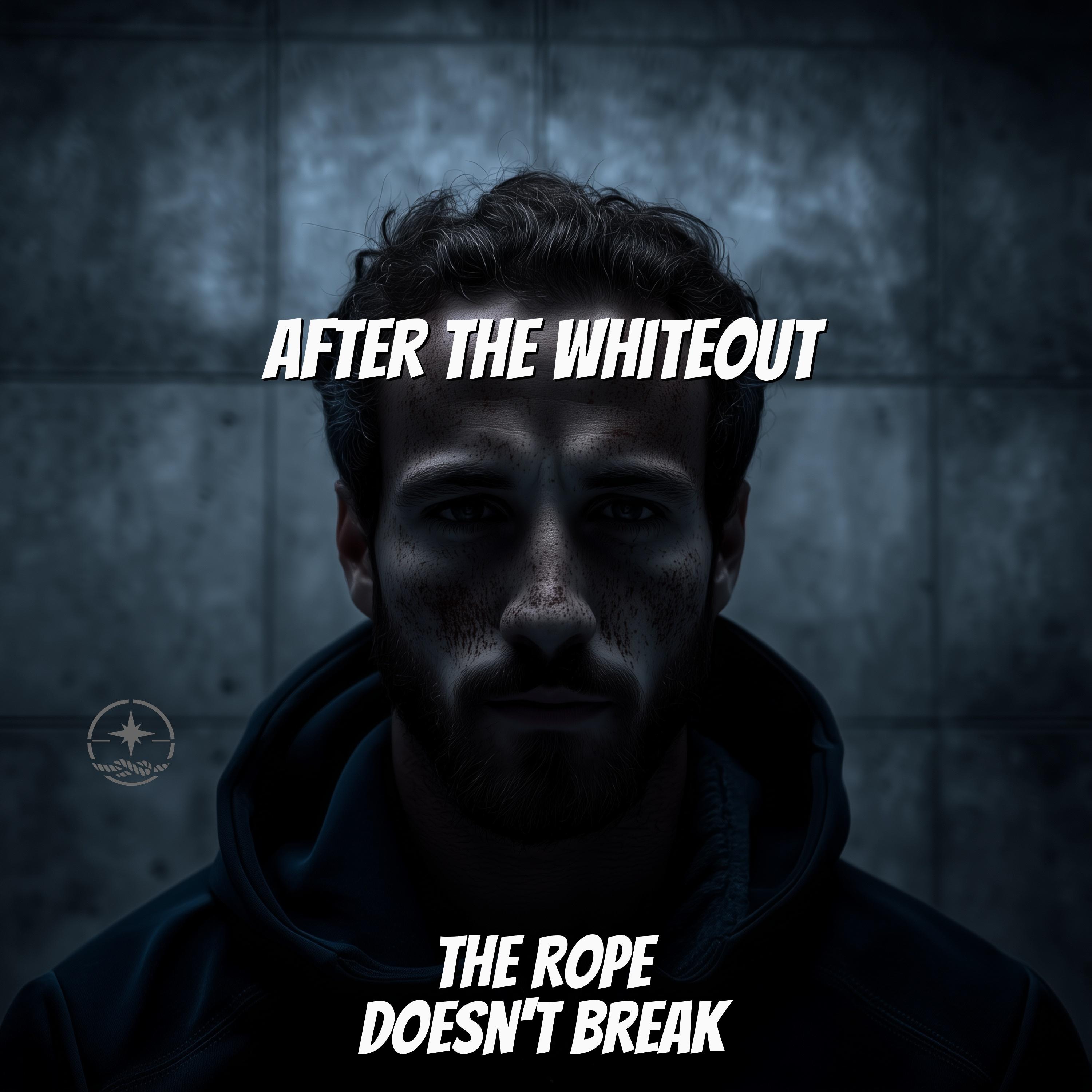 The Rope Doesn't Break